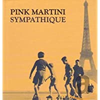 Sympathique (Ed.Deluxe Naive Aniv.)
